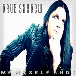 Dave Shadow – Me Myself And I