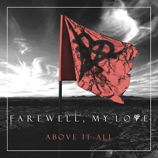 Farewell, My Love – Above It All