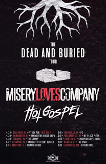 MISERY LOVES COMPANY ANNOUNCE THE DEAD AND BURIED TOUR