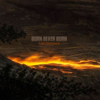 Burn River Burn – Neustonia