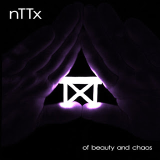 nTTX – Of Beauty and Chaos