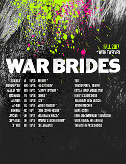 WAR BRIDES ANNOUNCE NEW TOUR