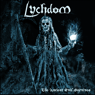 Lychdom – The Ancient Evil Survives EP