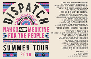 NAHKO AND MEDICINE FOR THE PEOPLE JOIN  DISPATCH FOR "DISPATCH SUMMER TOUR 2018"