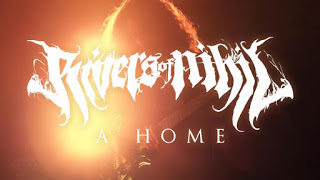 Rivers of Nihil Launches Video for "A Home"