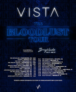 VISTA ANNOUNCES “THE BLOODLUST TOUR”