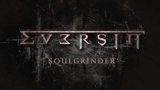 EVERSIN Releases Lyrical Video for "Soulgrinder" featuring Ralph Santolla of DEICIDE