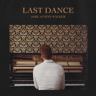 JAKE AUSTIN WALKER Debuts New Single, "Last Dance"