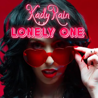 Kady Rain Releases New Song "Lonely One"