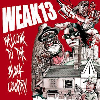 WEAK13 Releases New Single "Black Country Rampage (Welcome To The Black Country)"