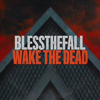 blessthefall Return With Video for New Single "Wake the Dead" And Tour Announced!