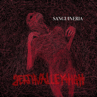 DEATH VALLEY HIGH RELEASES NEW SINGLE "SANGUINERIA"